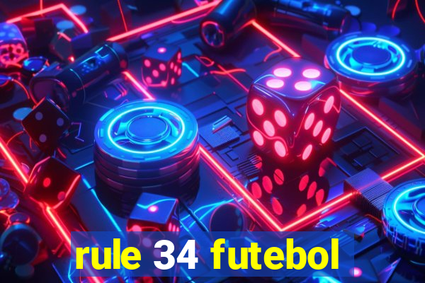 rule 34 futebol